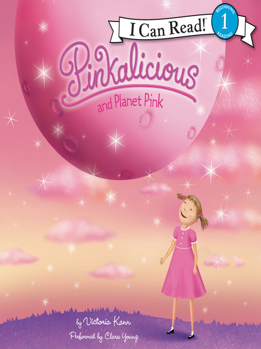 Title details for Pinkalicious and Planet Pink by Victoria Kann - Available